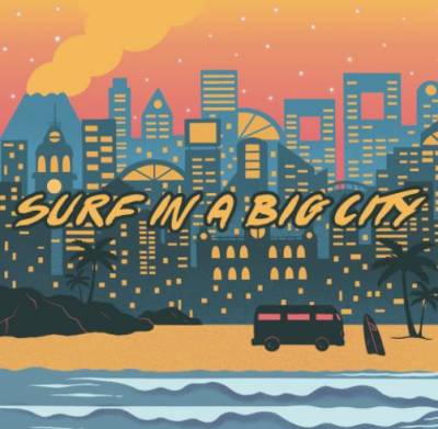 Surf In A Big City
